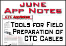 Tools for Field Preparation of CTC Cables